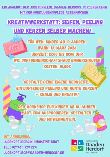 Flyer zur Kreativwerkstatt der Jugendpflege. Passend zum Thema sind Seifen und Kerzen auf dem Flyer abgebildet.